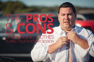 pros and cons of changing clothes during a portrait session with title