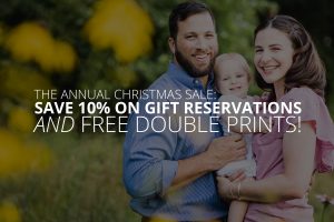 Save 10 On Gift Reservations Free Double Prints Before December 31st